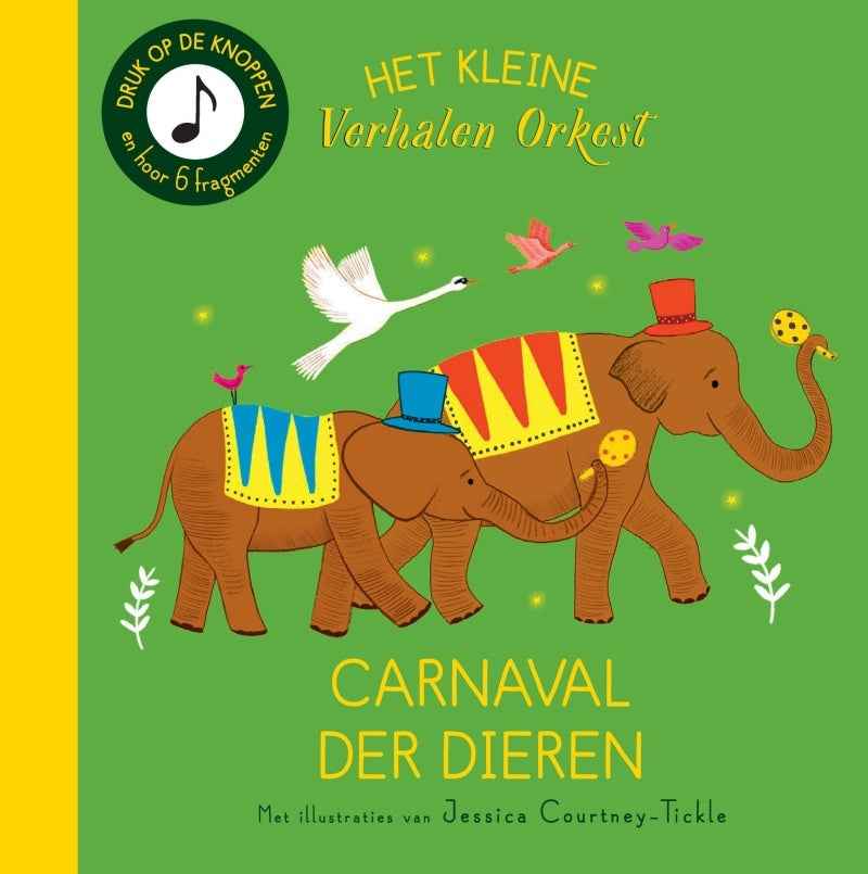 Christofoor | Boek Het Kleine Verhalenorkest Carnaval Der Dieren